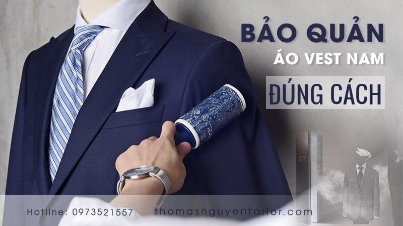 cách bảo quản vest nam bền đẹp